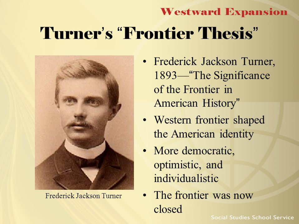 The turner thesis a historian controversy